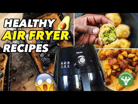 Must Try Healthy Air Fryer Recipes – Guacamole, Pancakes & Patatas Bravas