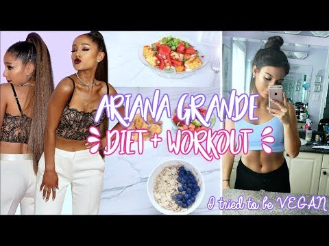 Trying ARIANA GRANDE’S Diet & Workouts ! I ATE VEGAN
