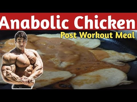 Anabolic Chicken Recipe For Post Workout Meal Amazing Taste || For Muscle Building & Fat Loss