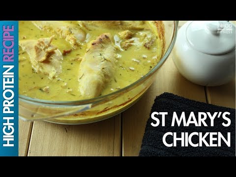 High Protein Recipes: How To Make St Mary’s Chicken