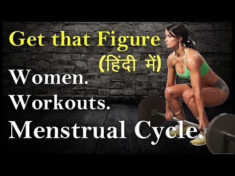 Women, Gym & Periods | How to manage Diets and Workouts during Menstrual Cycle | Hindi