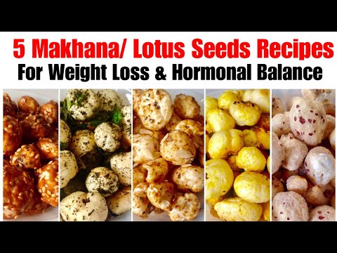 5 Makhana snack Recipes | How to roast phool Makhana | fox nuts / Lotus seeds for Weight Loss