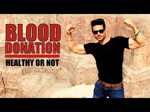 Benefits of BLOOD DONATION – Health & Fitness Tips by Guru Mann