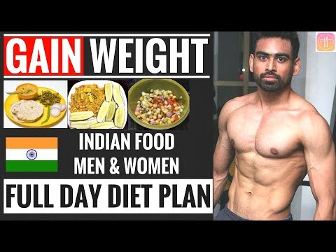 Full day Diet Plan to GAIN WEIGHT for Beginners (Men & Women)