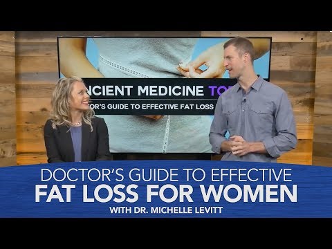 Doctor's Guide to Effective Fat Loss for Women with Dr. Michelle Levitt