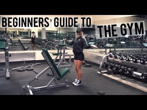 Beginners' Guide To The GYM