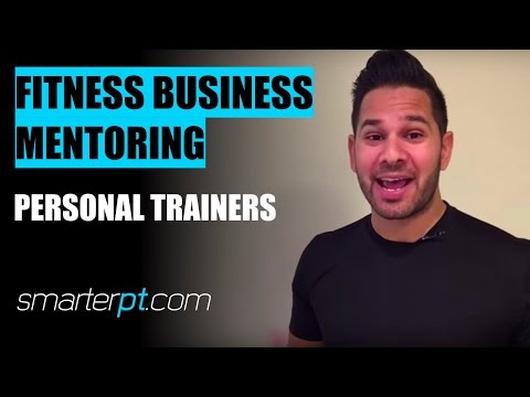 Fitness Business Mentoring – Mentoring Explained – Why Mentoring is serious for personal trainers