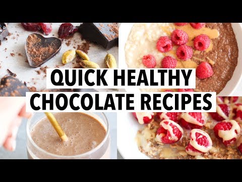 QUICK HEALTHY CHOCOLATE RECIPES | easy breakfast, snack + treat ideas