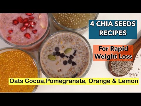 4 Chia seeds Recipes | How to make Healthy Chia seeds Drinks for Weight Loss