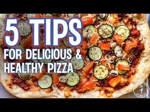 Healthy & Delicious Pizza Recipes | 5 Quick & Easy Tips