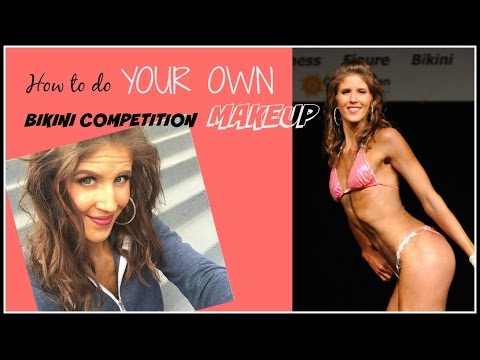 How to Do Your Own Makeup for a Bikini Competition