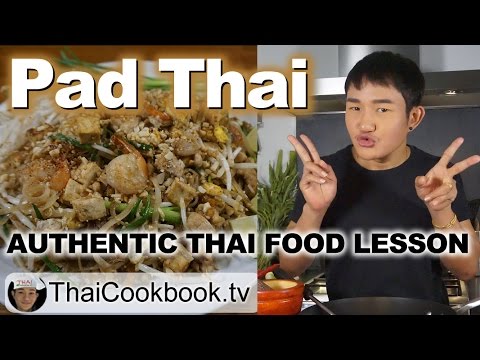 Authentic Thailand Recipe for Pad Thai Noodles – ผัดไทย