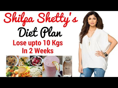 शिल्पा जैसा फिगर पाने के लिए अपनायें ये डाइट प्लान, How to Lose Weight Fast 10kgs | Celebrity Diet 1