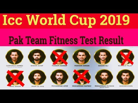 Icc World Cup 2019 And England Series 2019 Pakistan Team Fitness Test Result 2019_Talib Sports