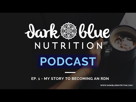 My Story to Becoming a Dietitian | Ep. 1 | DBN Podcast