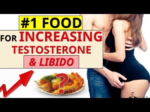 ▌The #1 Type of Food For Increasing Your Libido, Sex Drive & Testosterone Levels▐