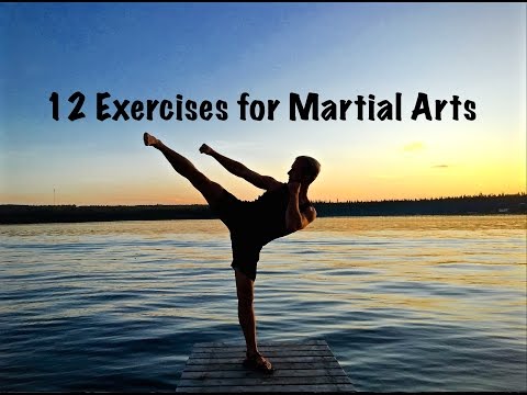 12 Exercises for Martial Arts