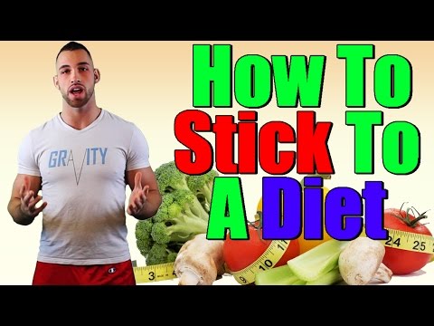 How to stick to a diet | how to Stick to your diet | NEVER FAIL Sticking to a diet again