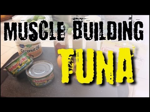 Delicious Muscle Building Tuna Recipe (MUST TRY)