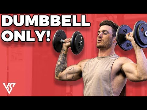 Full Upper Body Workout Routine Using Dumbbells Only