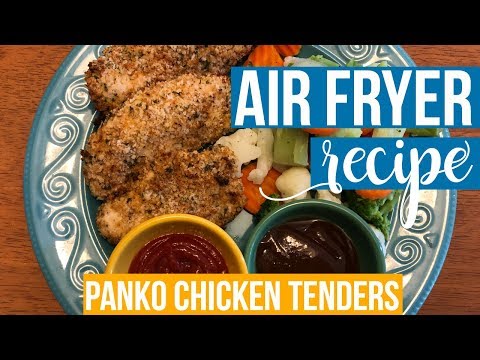 Air Fryer Recipe | Panko Ranch Parmesan Chicken Tenders