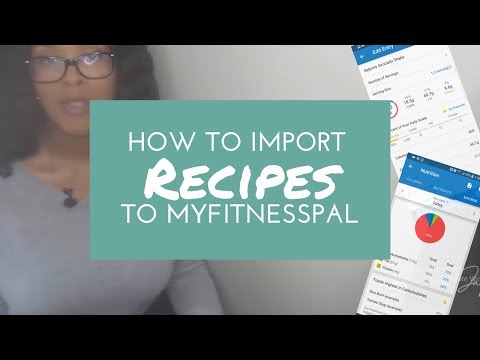 MYFITNESSPAL TUTORIAL | How to Import Recipes into MyFitnessPal From A Website