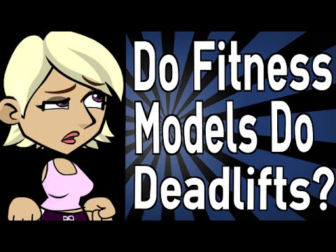 Do Fitness Models Do Deadlifts?