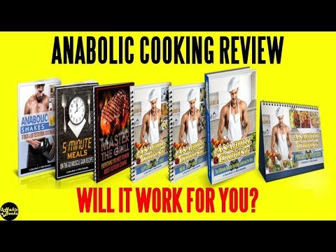 Anabolic Cooking Review (2019) ⚠️WARNING⚠️ Watch This First!