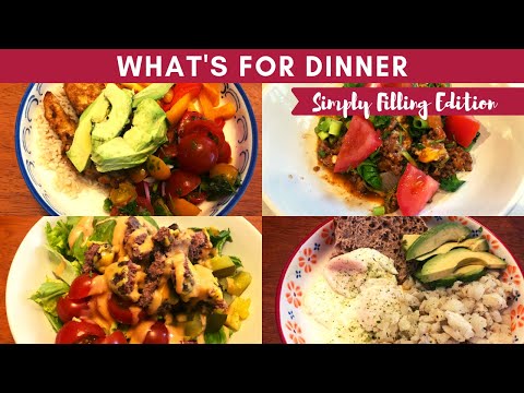 What’s For Dinner  ? Healthy Easy Meals