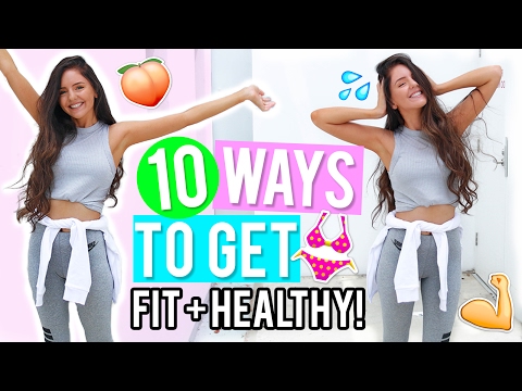 10 Ways to Get Healthy & Fit 2017! Healthy Lifestyle & Fitness DIYs, Life Hacks + Recipes!