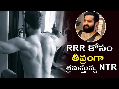 Jr NTR Appoints Special Fitness Trainer | Jr NTR Workouts For #RRR Movie Role | Tollywood Nagar