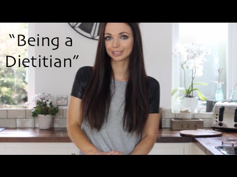 How to become a UK Dietitian & What a Dietitian does!