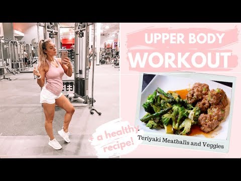 Full Upper Body Workout + A Healthy Dinner Recipe  ||  22 Weeks Pregnant