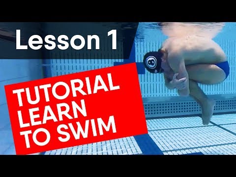 LEARN TO SWIM: TUTORIAL FOR BEGINNERS (2019)