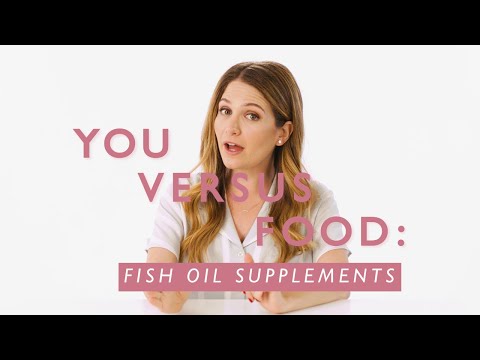 Fish Oil Benefits Explained by A Dietitian | You Versus Food