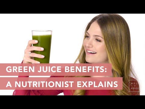 Green Juice Benefits Explained by a Nutritionist | You Versus Food