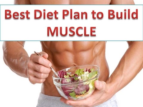 Best Diet Plan To Build Muscles in 4 Weeks