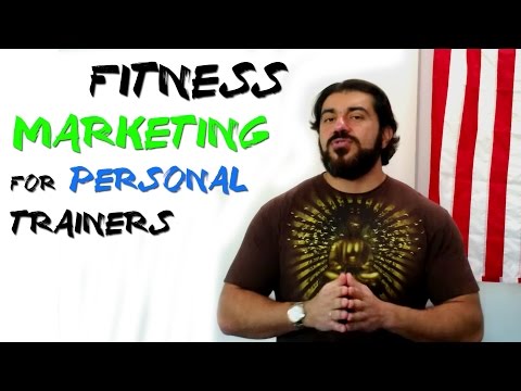Fitness Marketing For Personal Trainers