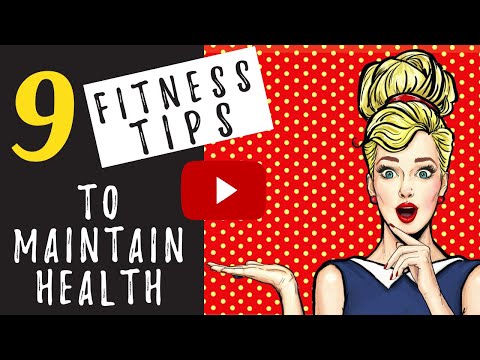Health and Fitness ❤️ Follow 9 Fitness Tips to Maintain Health ❤️ and Avoid Illness ❗️