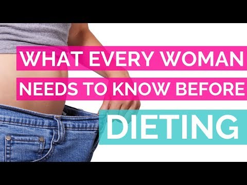 Starting A Diet | What Every Woman NEEDS to Know