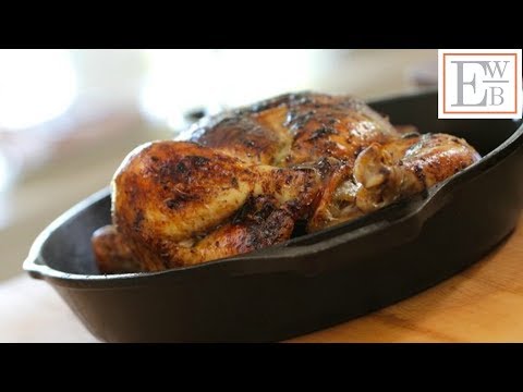 Beth’s Cast Iron Skillet Roast Chicken Recipe | ENTERTAINING WITH BETH