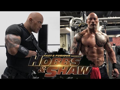 The Rock | Hobbs and Shaw Workout and Diet 2019