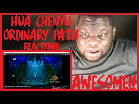 {Hua Chenyu} Ordinary Path Singer 2018 Reaction!