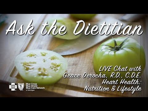Ask the Dietitian | February 2018: Heart Health, Nutrition & Lifestyle