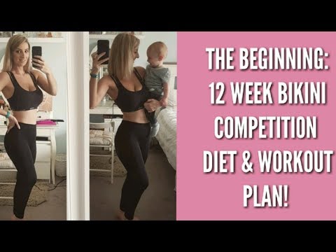 12 week bikini competition diet and workout plan