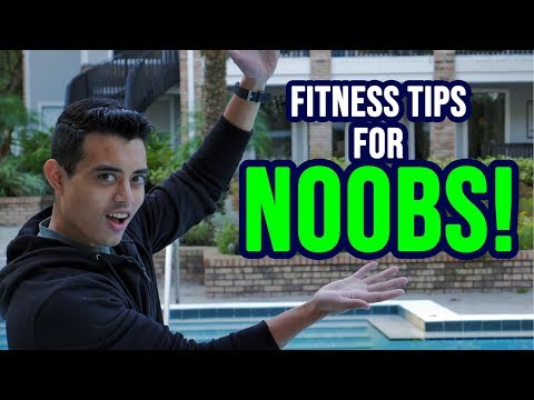 Fitness Advice for NEWBIES! – 6 Fitness Tips for Newbs