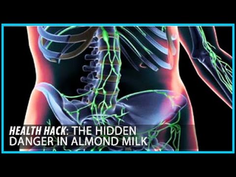 The Hidden Danger in Almond Milk: Health Hacks- Thomas DeLauer