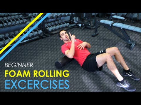 BEGINNER Foam Rolling Exercises