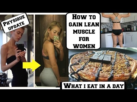 How To Build Muscle For Women || WHAT I EAT IN A DAY