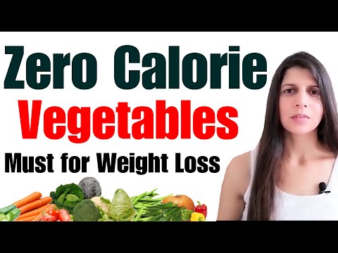 Zero Calorie Vegetables For Weight Loss | How to Lose Weight With Zero Calorie Vegetables | Hindi